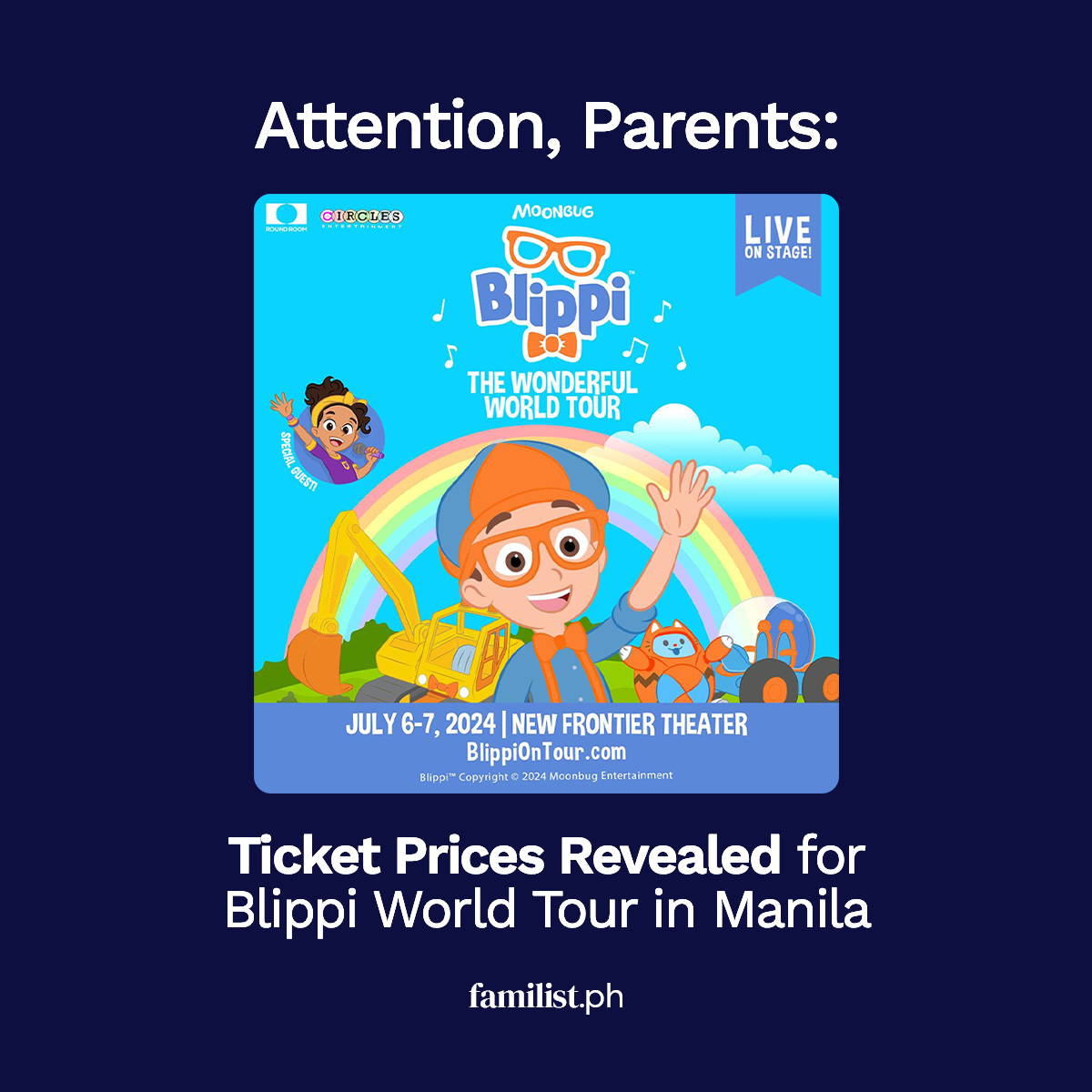 Attention, Parents: Ticket Prices Revealed for Blippi World Tour in Manila