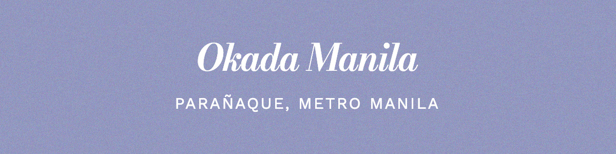 Okada Manila Parañaque, Metro Manila