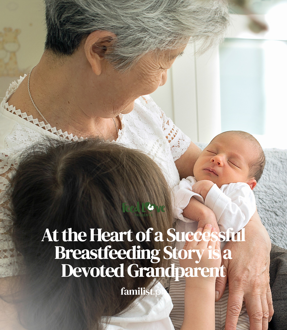 At the Heart of a Successful Breastfeeding Story is a Devoted Grandparent