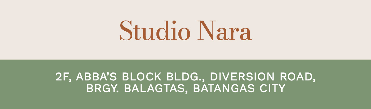 Studio Nara 2nd floor, Abba’s Block Bldg., Total Gas Station, Diversion Road, Brgy. Balagtas, Batangas City