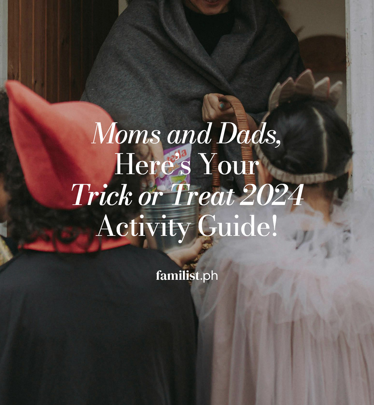 Moms and Dads, Here’s Your Trick or Treat 2024 Activity Guide!