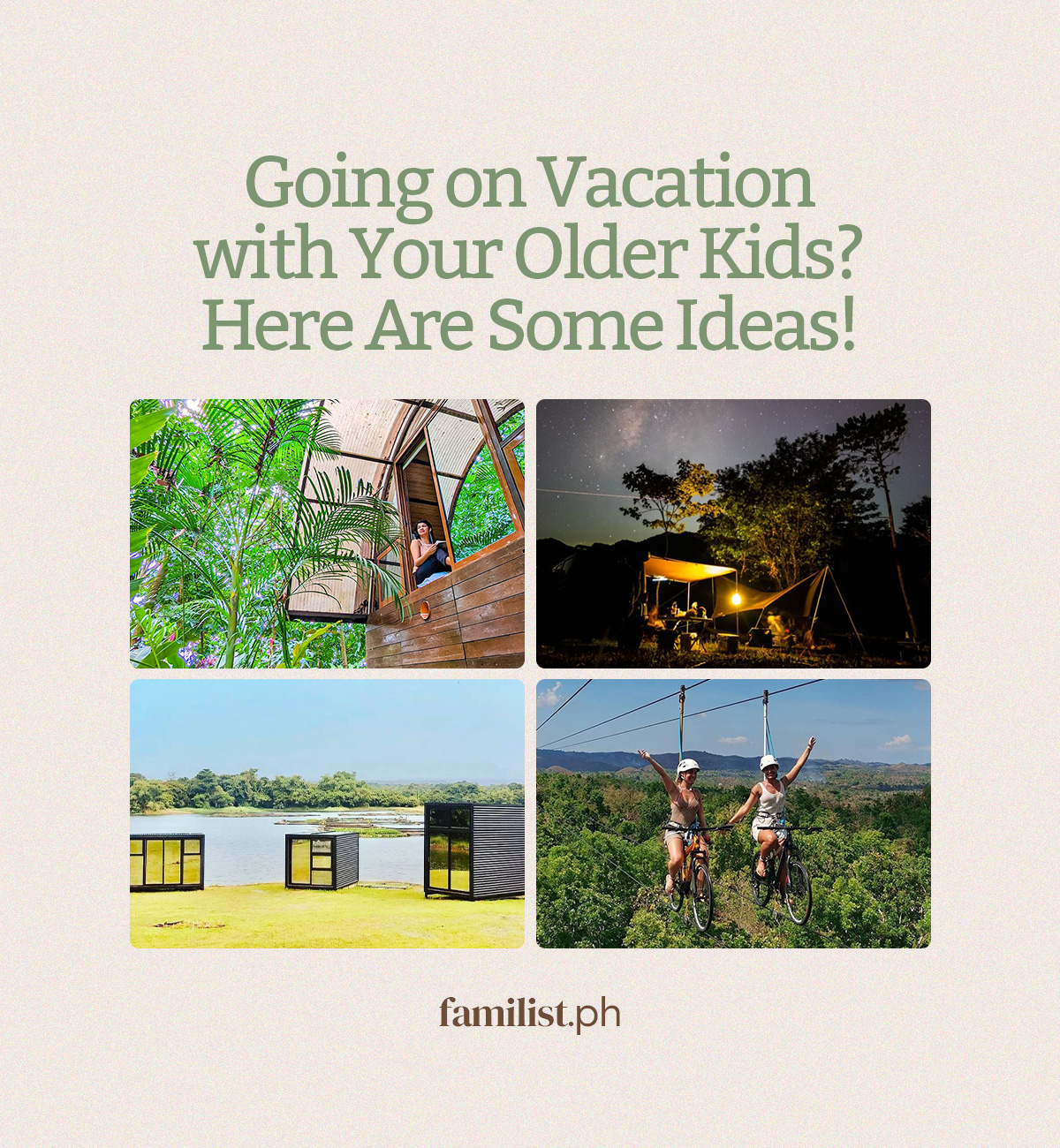 Going on Vacation with Your Older Kids? Here Are Some Ideas!