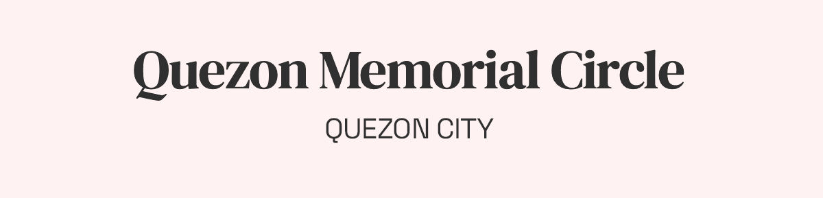 Quezon Memorial Circle, Quezon City