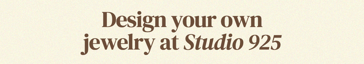 Design your own jewelry at Studio 925