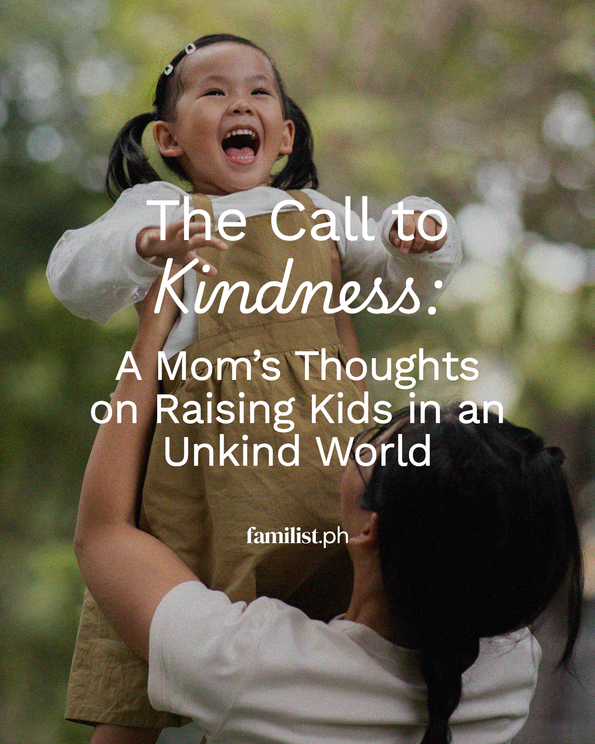 The Call to Kindness: A Mom’s Thoughts on Raising Kids in an Unkind World