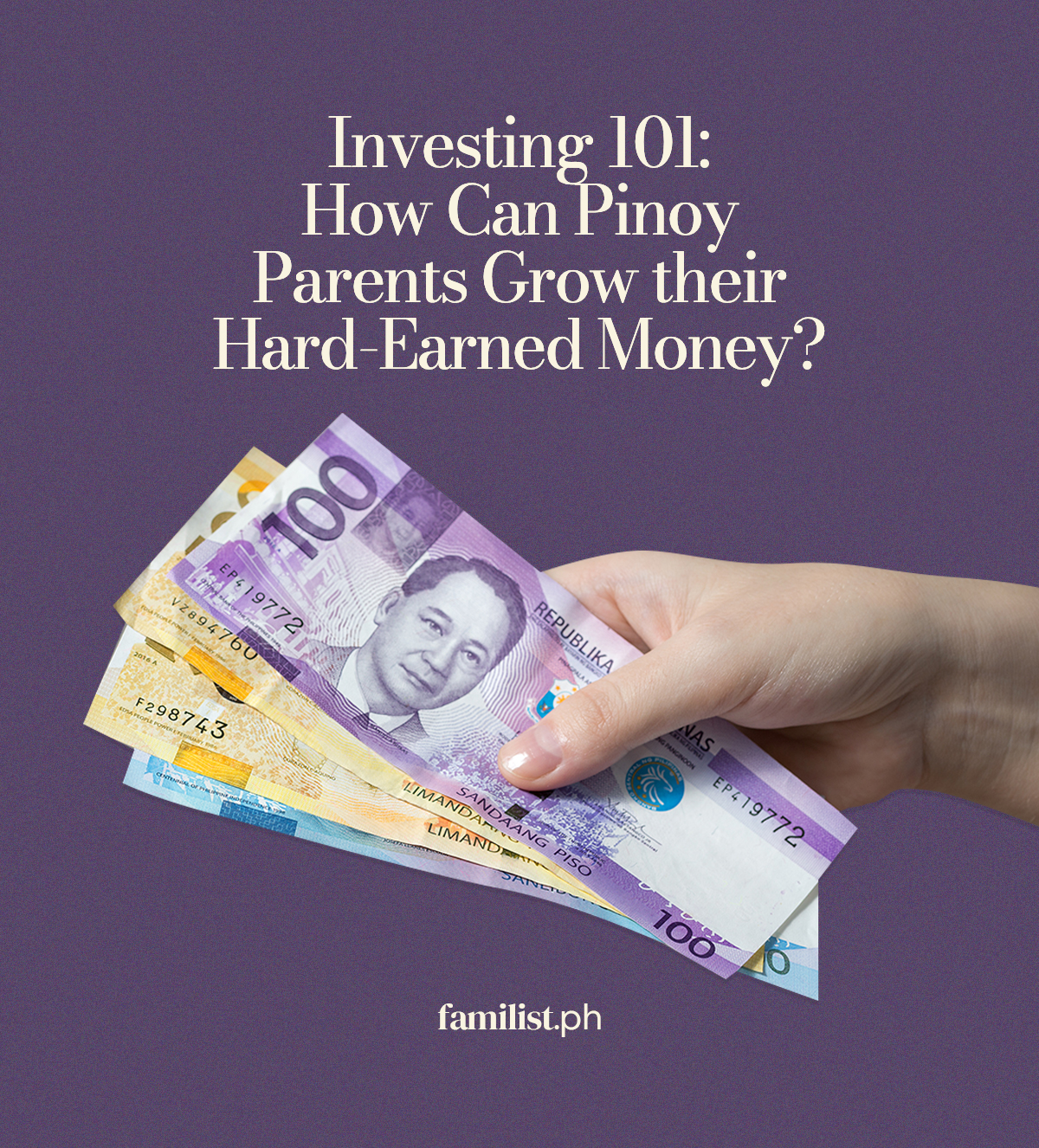 Investing 101: How Can Pinoy Parents Grow their Hard-Earned Money?