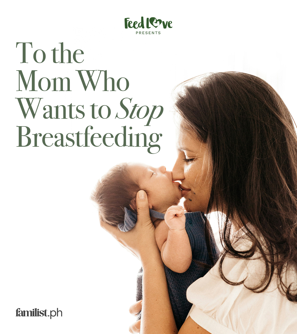 To the Mom Who Wants to Stop Breastfeeding