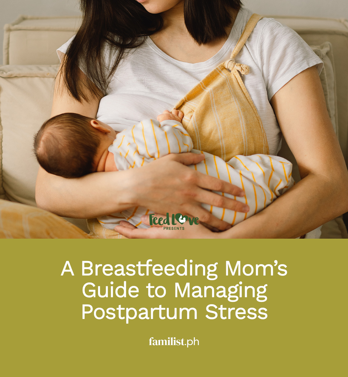 A Breastfeeding Mom’s Guide to Managing Postpartum Stress