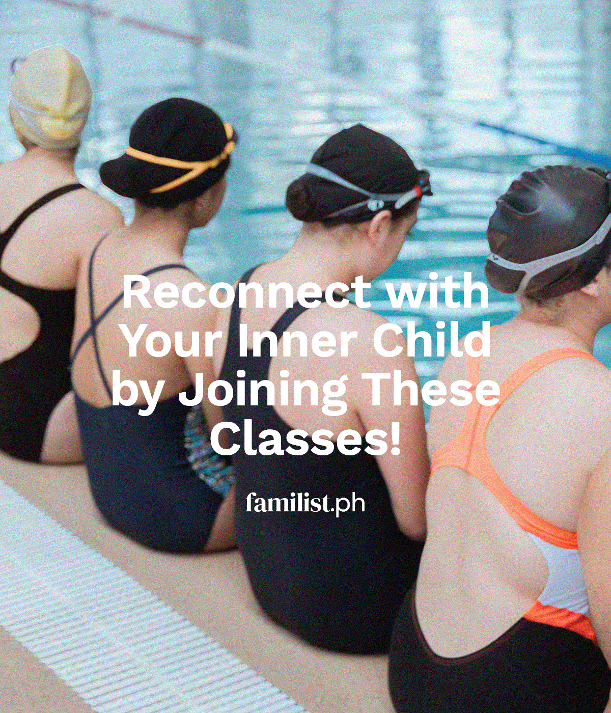 Reconnect with Your Inner Child by Joining These Classes!